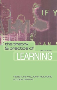 Enlarge image Cover: The Theory and Practice of Learning - Routledge Falmer