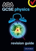 Cover: AQA GCSE Physics Revision Guide - Oxford University Press