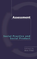 Cover: Assessment: Social Practice and Social Product - Routledge