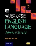 Cover: WJEC GCSE English Language Aiming for A-A* - Oxford University Press