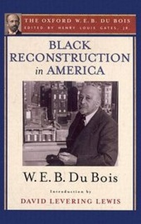 Abbildung von: Black Reconstruction in America - Oxford University Press Inc