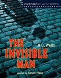 Cover: Oxford Playscripts: The Invisible Man - Oxford University Press