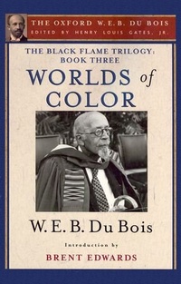 Abbildung von: The Black Flame Trilogy: Book Three, Worlds of Color - Oxford University Press Inc