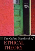 Cover: The Oxford Handbook of Ethical Theory - Oxford University Press Inc