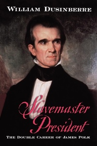 Abbildung von: Slavemaster President - Oxford University Press Inc