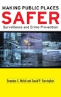 Cover: Making Public Places Safer - Oxford University Press Inc
