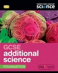 Cover: Twenty First Century Science: GCSE Additional Science Foundation Student Book - Oxford University Press