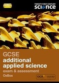 Cover: GCSE Additional Applied Science Exam Preparation and Assessment Oxbox - Oxford University Press