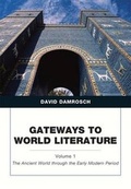 Cover: Gateways to World Literature the Ancient World Through the Early Modern Period, Volume 1 - Pearson