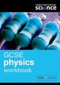 Cover: Twenty First Century Science: GCSE Physics Workbook - Oxford University Press