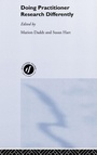 Cover: Doing Practitioner Research Differently - Routledge