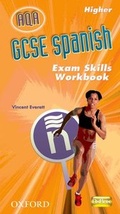 Cover: GCSE Spanish for AQA Exam Skills Workbook Pack & CD-ROM Higher (Pack of 6) - Oxford University Press