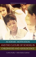 Cover: Academic Motivation and the Culture of School in Childhood and Adolescence - Oxford University Press Inc