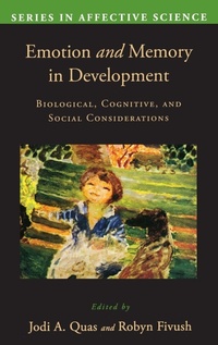 Enlarge image Cover: Emotion in Memory and Development - Oxford University Press Inc