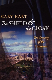 Enlarge image Cover: The Shield and the Cloak - Oxford University Press Inc