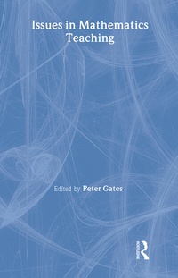Enlarge image Cover: Issues in Mathematics Teaching - Routledge