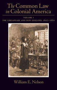 Enlarge image Cover: The Common Law of Colonial America - Oxford University Press Inc