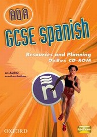 Enlarge image Cover: AQA GCSE Spanish Resources and Planning Oxbox CD-ROM - Oxford University Press