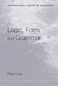 Enlarge image Cover: Logic, Form and Grammar - Routledge