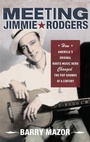 Cover: Meeting Jimmie Rodgers - Oxford University Press Inc