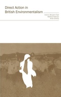 Cover: Direct Action in British Environmentalism - Routledge