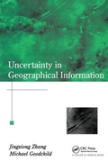 Cover: Uncertainty in Geographical Information - CRC Press
