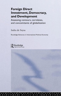 Enlarge image Cover: Foreign Direct Investment, Democracy and Development - Routledge