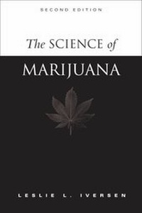 Enlarge image Cover: The Science of Marijuana - Oxford University Press Inc