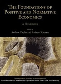 Enlarge image Cover: The Foundations of Positive and Normative Economics - Oxford University Press Inc
