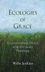 Cover: Ecologies of Grace - Oxford University Press Inc