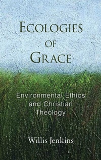 Enlarge image Cover: Ecologies of Grace - Oxford University Press Inc