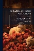 Cover: De La Douceur Des Afflictions - Nabu Press