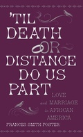 Cover: 'Til Death or Distance Do Us Part - Oxford University Press Inc
