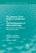 Cover: The History of the Study of Landforms Volume 2 (Routledge Revivals) - Routledge