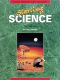 Cover: Starting Science: Student Book 3 - Oxford University Press