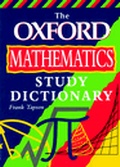 Cover: The Oxford Mathematics Study Dictionary - Oxford University Press