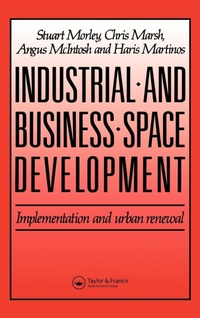 Enlarge image Cover: Industrial and Business Space Development - CRC Press