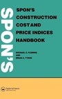 Cover: Spon's Construction Cost and Price Indices Handbook - CRC Press