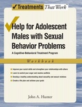 Cover: Help for Adolescent Males with Sexual Behavior Problems - Oxford University Press Inc