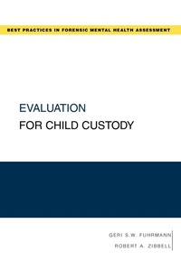 Abbildung von: Evaluation for Child Custody - Oxford University Press Inc