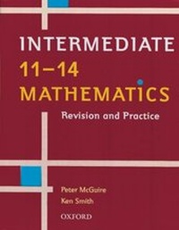 Enlarge image Cover: 11-14 Mathematics: Intermediate Level - Oxford University Press