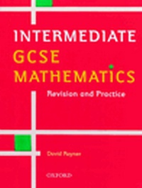 Enlarge image Cover: Intermediate GCSE Mathematics - Oxford University Press