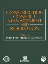 Enlarge image Cover: Construction Conflict Management and Resolution - CRC Press