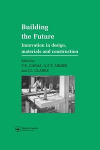 Enlarge image Cover: Building the Future - CRC Press