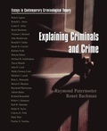 Cover: Explaining Criminals and Crime - Oxford University Press Inc
