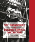Cover: Site Management of Building Services Contractors - CRC Press