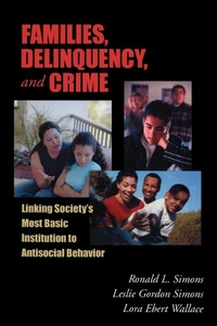 Enlarge image Cover: Families, Delinquency, and Crime - Oxford University Press Inc
