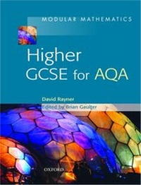 Enlarge image Cover: Modular Mathematics: Higher GCSE for AQA: Higher - Oxford University Press