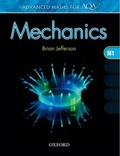 Cover: Advanced Maths for AQA: Mechanics M1 - Oxford University Press