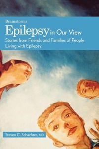 Enlarge image Cover: Epilepsy in Our View - Oxford University Press Inc